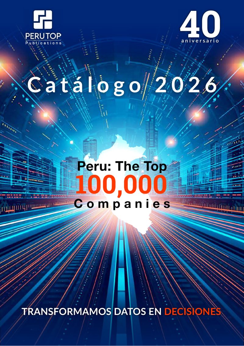 Portada del Catálogo 2026 de Peru Top Publications: Peru The Top 100,000 Companies